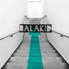 About Balakid Song