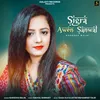 About Sigra Awen Sanwal Song