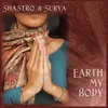 About Earth my Body Song