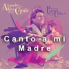 Canto a mi Madre