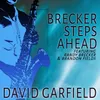 About Brecker Steps Ahead Song