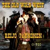 About The Old Wild West Song