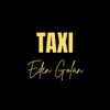 About TAXI Song