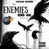 About Enemies Song