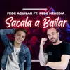 SACALA A BAILAR