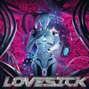 About LOVESICK Song