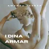 I Dina Armar