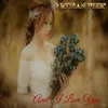 About And I Love You Song