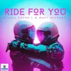 Ride For You