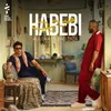 About Habebi Song