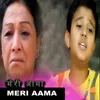 About Meri Aama Song