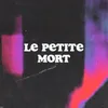 Le Petit Mort