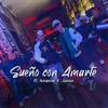 Sueño con Amarte