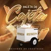 About La Paleta de Cajeta Song