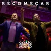 About Recomeçar Song
