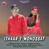 About Izhaar E Mohobbat Song