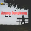 Ayang Dungkang