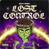 About LOST CONTROL Song