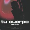 About Tu Cuerpo Song