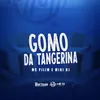Gomo Da Tangerina