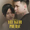 Yêu Người Phụ Bạc