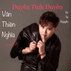 About Duyên Tình Duyên Song