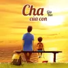 Cha Của Con