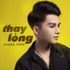 About Thay Lòng Song