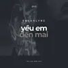 Yêu Em Đến Mai