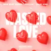 About Wasted Love Song