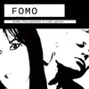 About FOMO Song