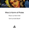 About Mary's Hymn of Praise Song