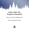 About Seek a Sign, the Prophet Counseled Song