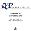 About Reunited in Everlasting Life Song