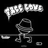 About Free Love Song