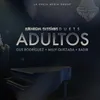 Adultos (Homenaje a Fausto Rey)