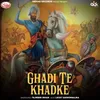 About Ghadi Te Khadke Song