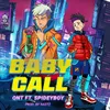 About Baby Call Song