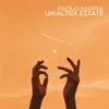 About Un'altra estate Song