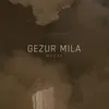 Gezur mila