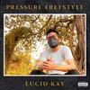 About Pressure Freestyle Song