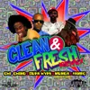 About Clean & Fresh Song