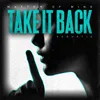 About Take It Back Song