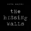About The Hissing Walls (Original Sound Track) Song