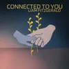 About Connected To You Song