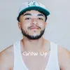 About Grow Up Song