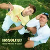 About HONOLULU Song