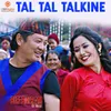 Tal Tal Talkine (From "Bir Bikram")