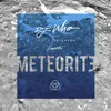 About Meteorite Song