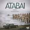 About Atabai (Original Motion Picture Soundtrack) Song